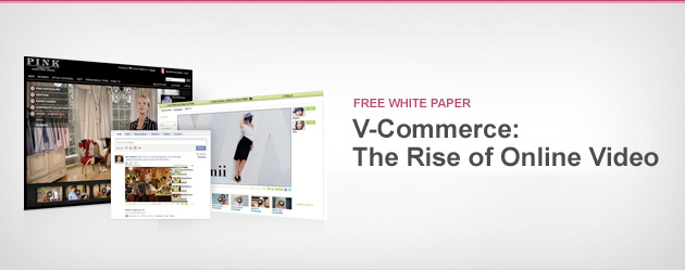 V-Commerce:  The Rise of Online Video